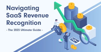 Navigating SaaS Revenue Recognition