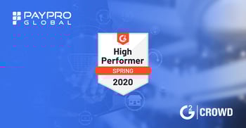 PayPro Global recognized as High Performer in G2 Crowd’s 2020