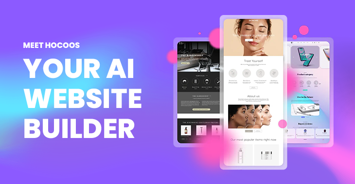 Introducing Hocoos: The AI-Website Builder
