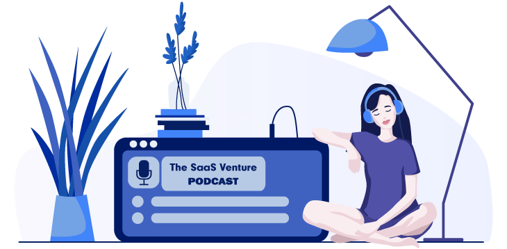 SaaS venture podcast